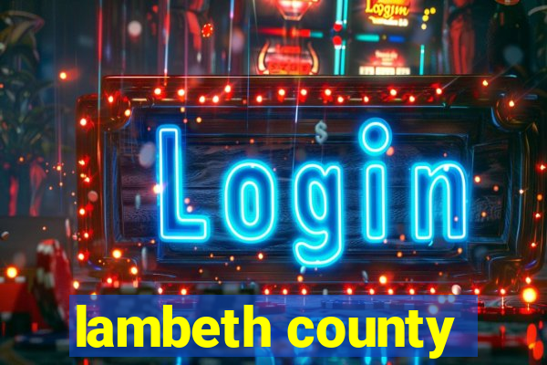 lambeth county